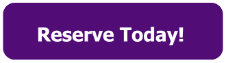 Reserve Today!